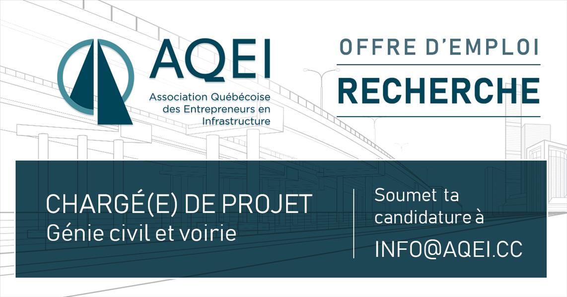 OFFRE D'EMPLOI À L'AQEI - Chargé(e) de projets - Génie civil et voirie